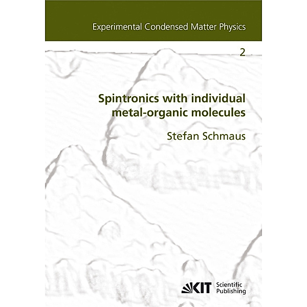 Spintronics with individual metal-organic molecules, Stefan Schmaus