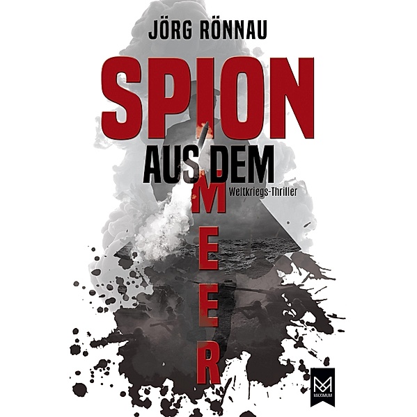 Spion aus dem Meer, Jörg Rönnau