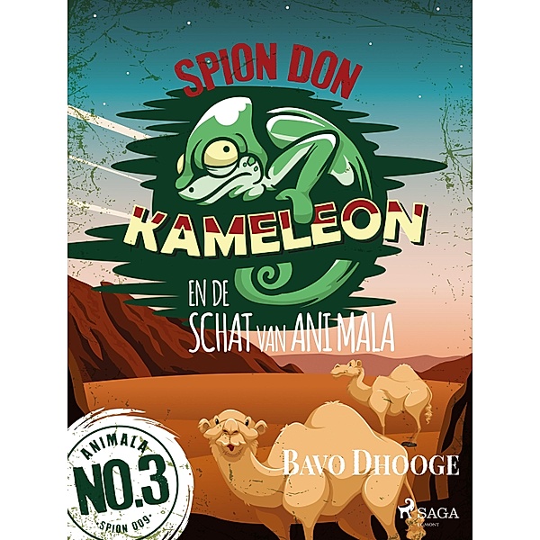 Spion Don Kameleon en de schat van Ani Mala / Don Kameleon Bd.3, Bavo Dhooge