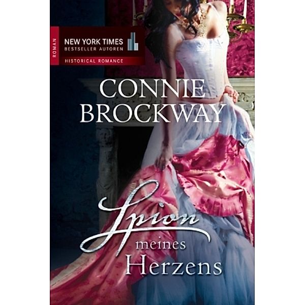 Spion meines Herzens, Connie Brockway