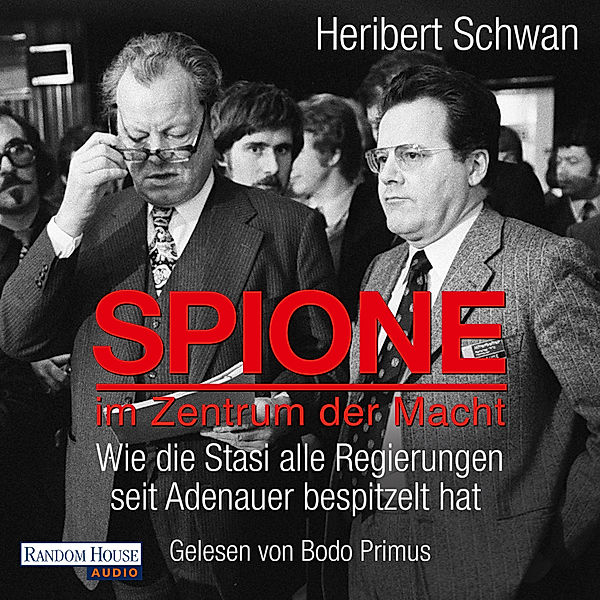 Spione im Zentrum der Macht, Heribert Schwan