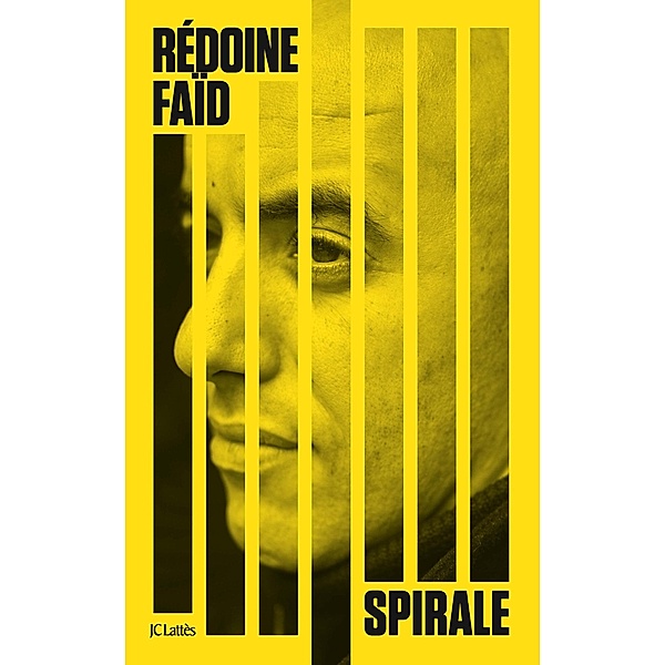 Spirale / Essais et documents, Rédoine Faïd