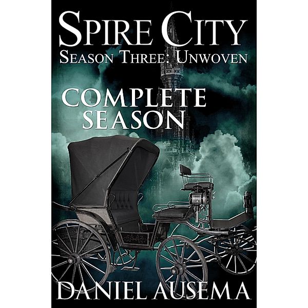 Spire City, Season Three: Unwoven, Daniel Ausema