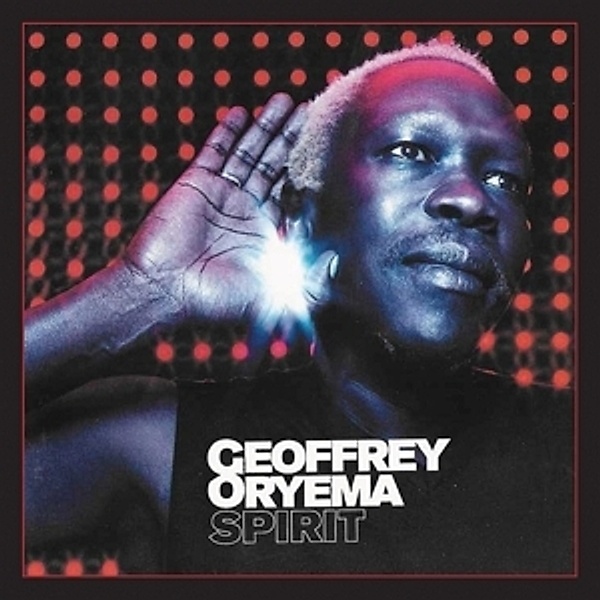 Spirit, Geoffrey Oryema