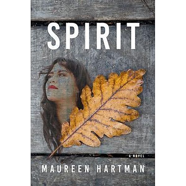SPIRIT, Maureen Hartman