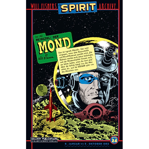 Spirit - 6. Januar bis 5. Oktober 1952, Will Eisner