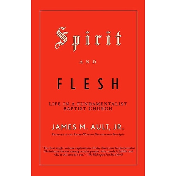 Spirit and Flesh, James M. Ault
