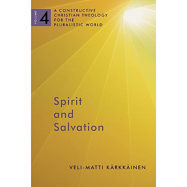 Spirit and Salvation, Veli-Matti Karkkainen