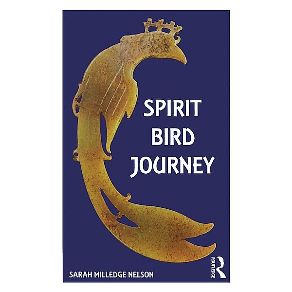 Spirit Bird Journey, Sarah Milledge Nelson