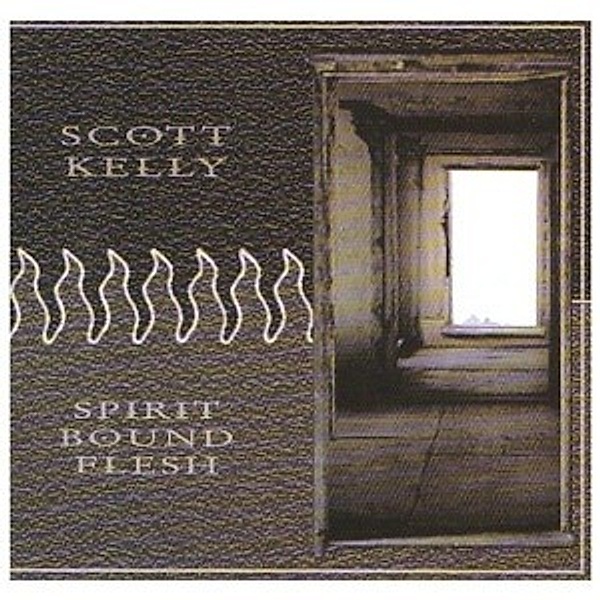 Spirit Bound Flesh, Scott Kelly