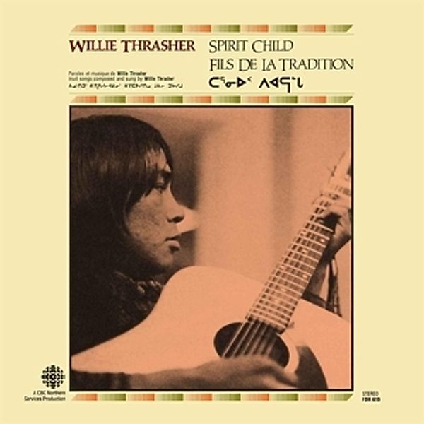 Spirit Child, Willie Thrasher