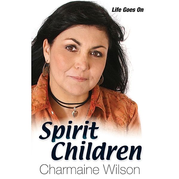 Spirit Children, Charmaine Wilson