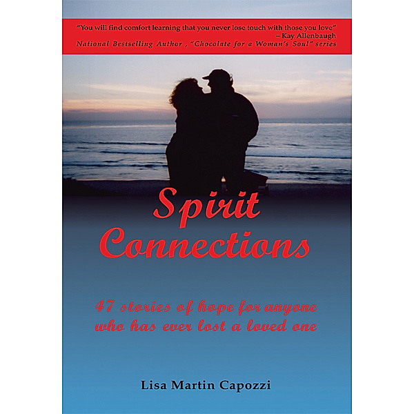 Spirit Connections, Lisa Martin Capozzi
