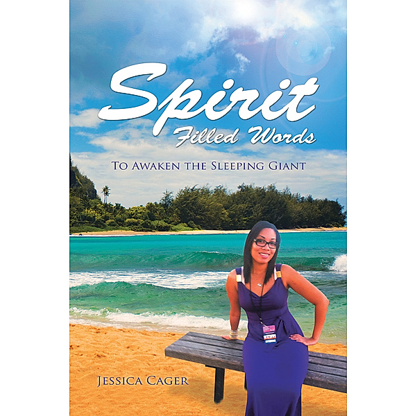 Spirit Filled Words, Jessica Cager