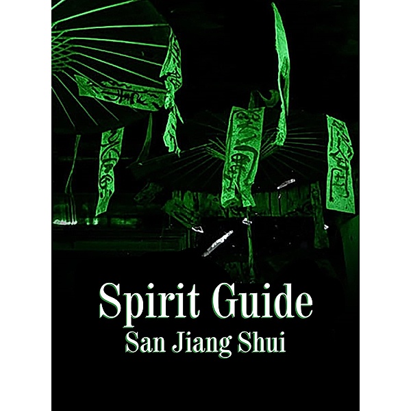 Spirit Guide, San Jiangshui