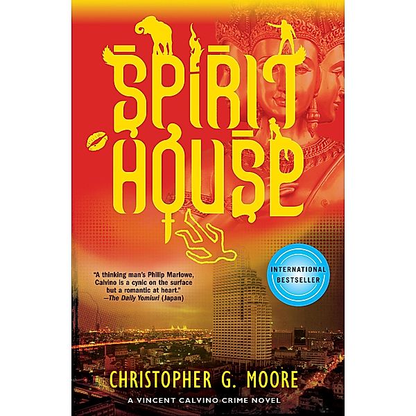 Spirit House / The Vincent Calvino Novels, Christopher G. Moore