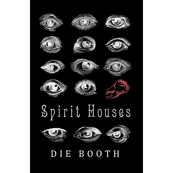 Spirit Houses, Die Booth