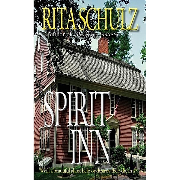 Spirit Inn, Rita Schulz