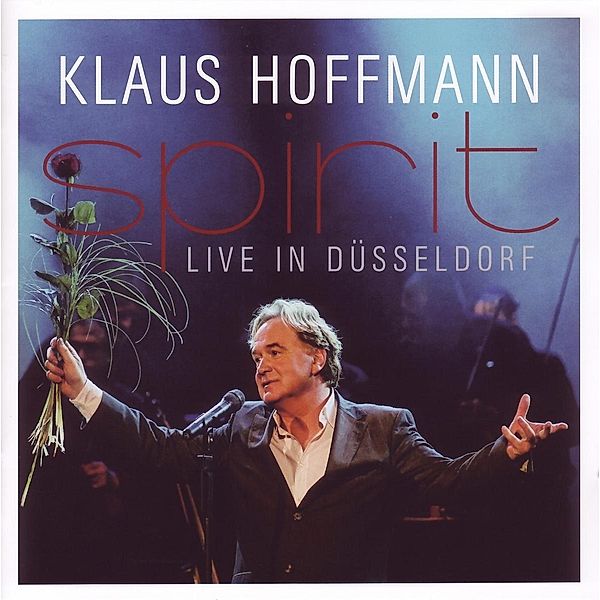 Spirit-Live In Düsseldorf, Klaus Hoffmann