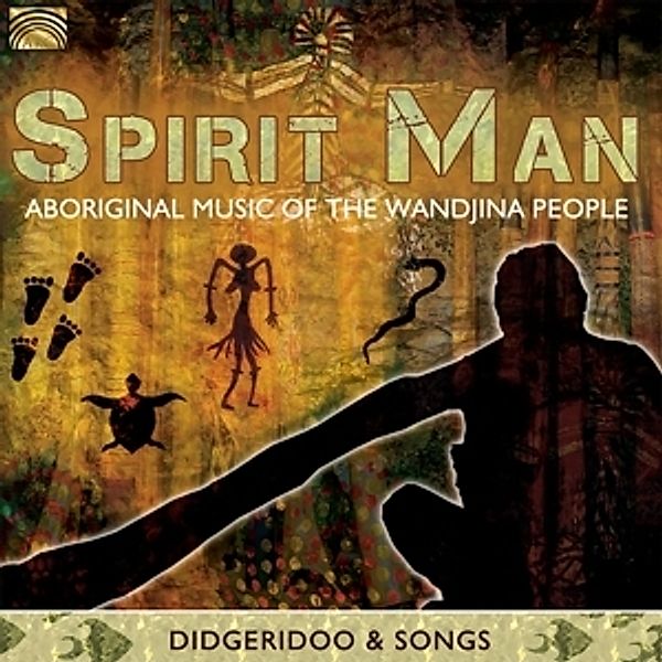 Spirit Man-Aboriginal Music Of The Wandjina Peop, The Wandjina People, Various