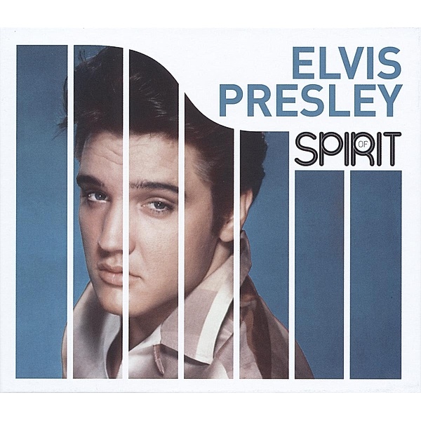 Spirit Of, Elvis Presley