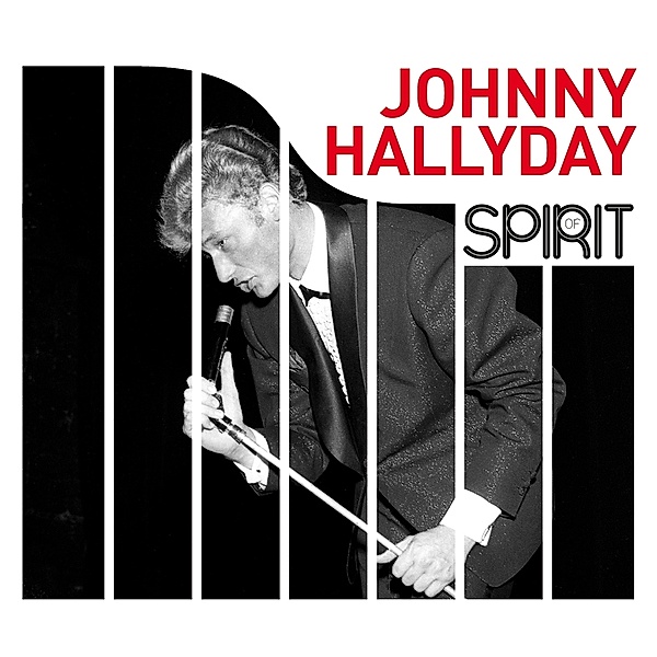 Spirit Of, Johnny Hallyday