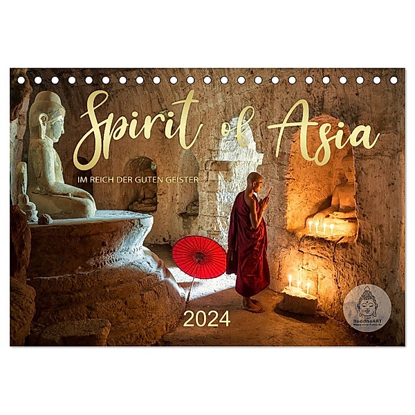 Spirit of Asia - Im Reich der guten Geister (Tischkalender 2024 DIN A5 quer), CALVENDO Monatskalender, Mario Weigt