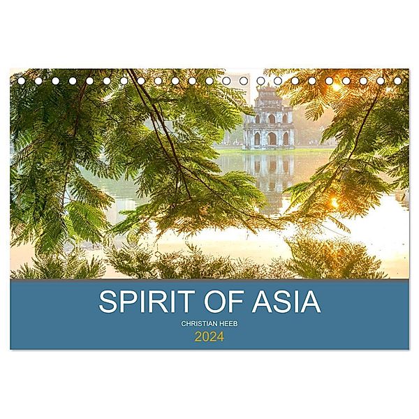 Spirit of Asia (Tischkalender 2024 DIN A5 quer), CALVENDO Monatskalender, Christian Heeb