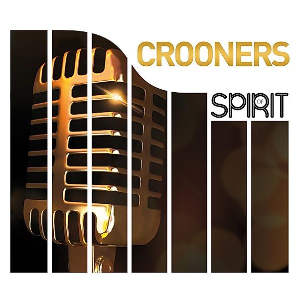 Spirit Of Crooners (Vinyl), Diverse Interpreten