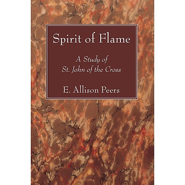 Spirit of Flame, E. Allison Peers