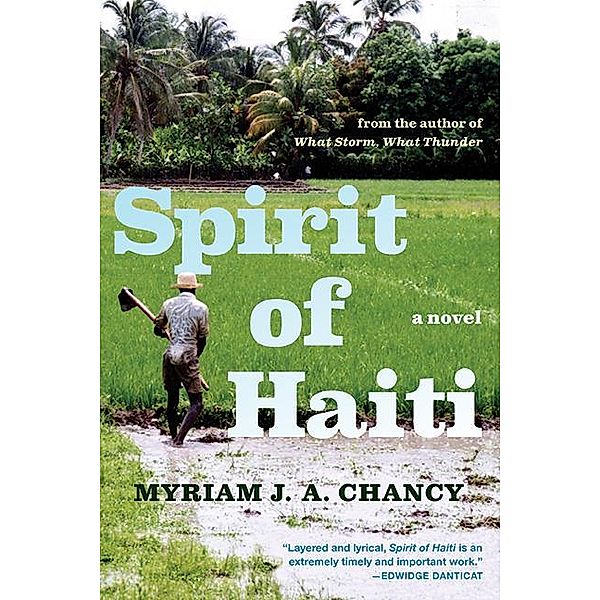 Spirit of Haiti / SUNY series, Afro-Latinx Futures, Myriam J. A. Chancy