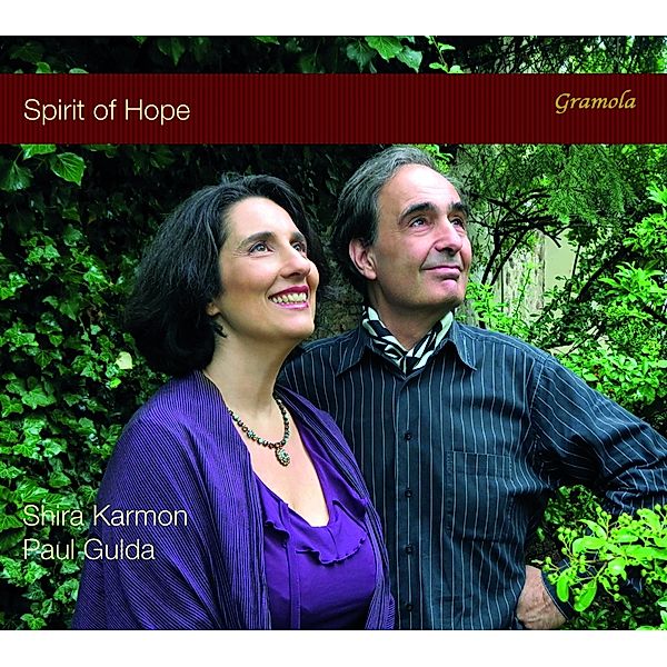 Spirit Of Hope, Shira Karmon, Paul Gulda