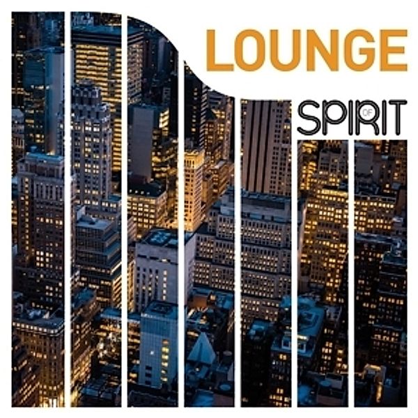 Spirit Of Lounge (Vinyl), Diverse Interpreten