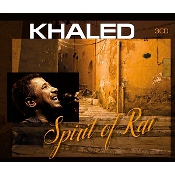 Spirit Of Rai, Khaled