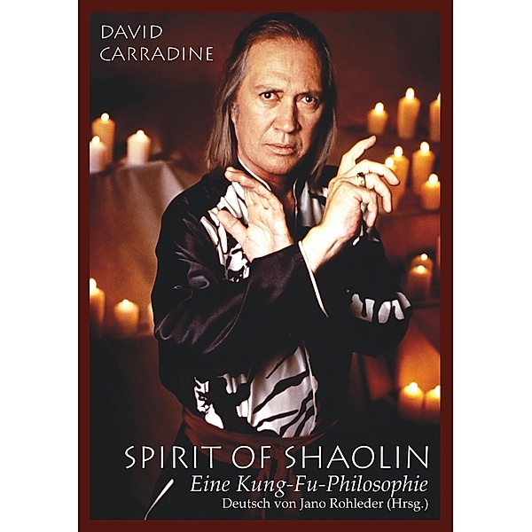 Spirit of Shaolin, David Carradine