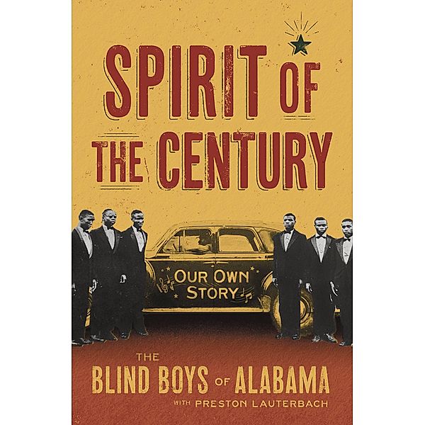 Spirit of the Century, The Blind Boys Of Alabama