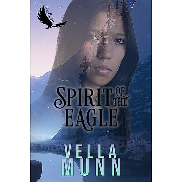 Spirit of the Eagle (Soul Survivor) / Soul Survivor, Vella Munn