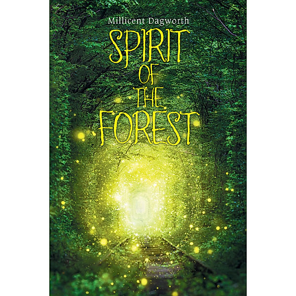 Spirit of the Forest, Millicent Dagworth