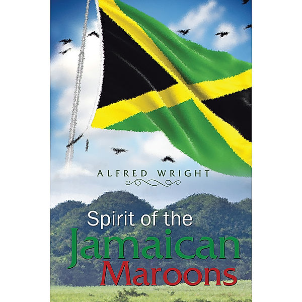 Spirit of the Jamaican Maroons, Alfred Wright