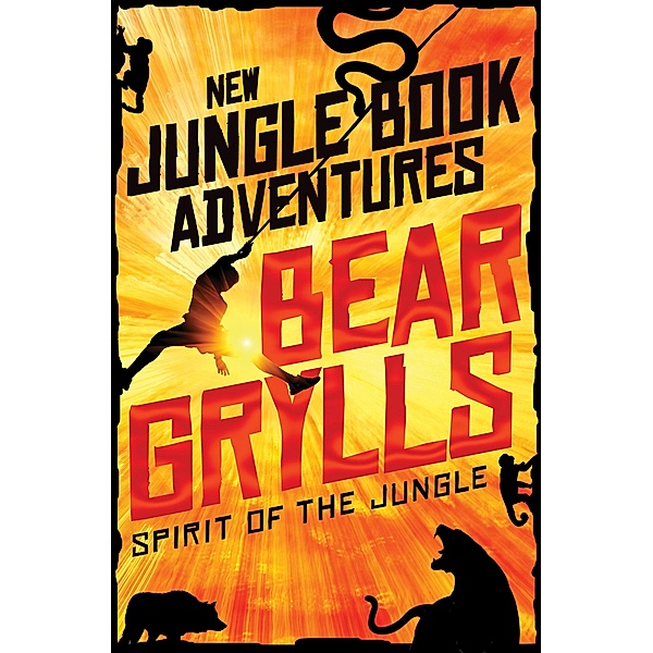 Spirit of the Jungle, Bear Grylls