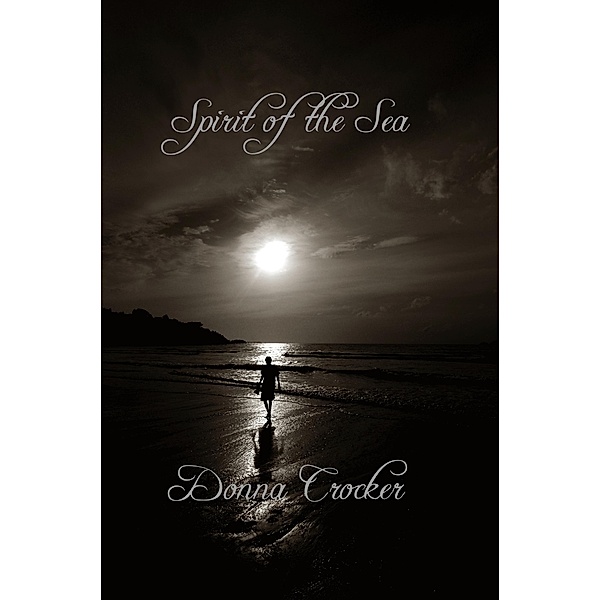 Spirit Of The Sea / Michelle Crocker, Donna Crocker