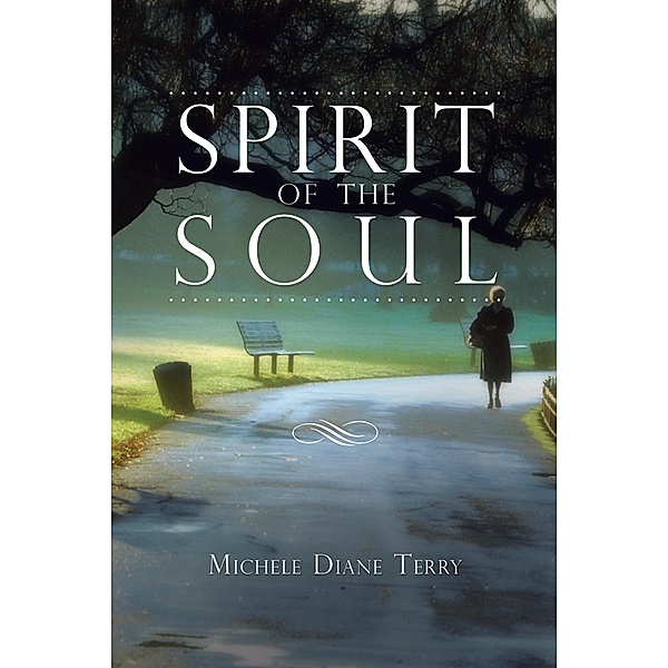 Spirit of the Soul, Michele Diane Terry