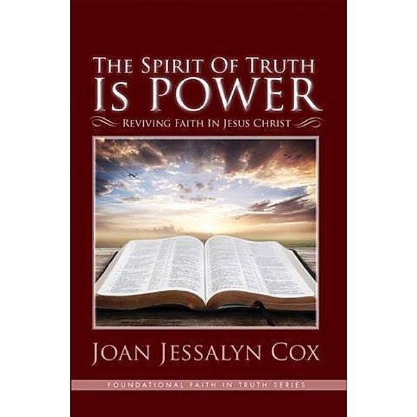 Spirit of Truth Is Power, Joan Jessalyn Cox