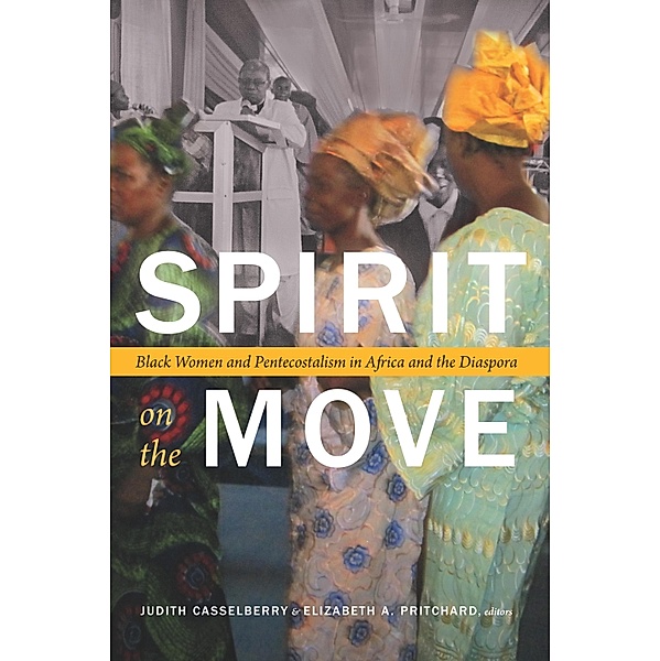 Spirit on the Move / Religious Cultures of African and African Diaspora People