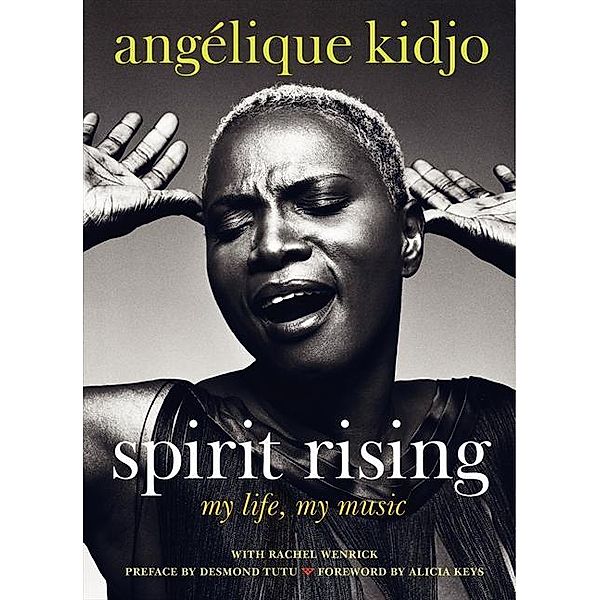 Spirit Rising, Angelique Kidjo