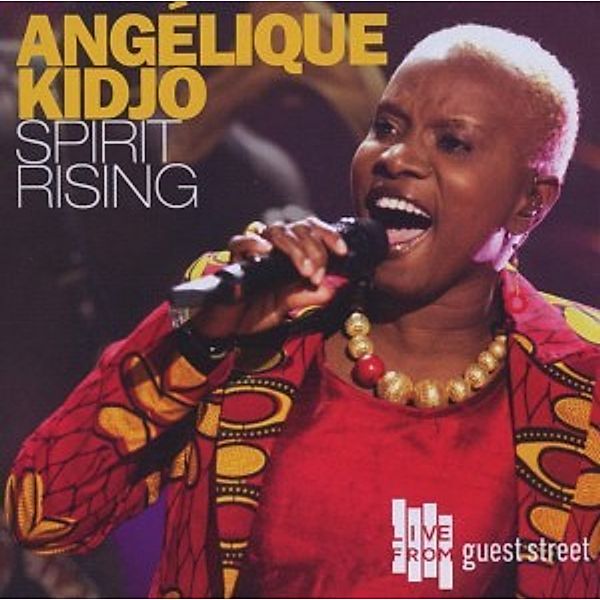 Spirit Rising.Live From Guest, Angelique Kidjo