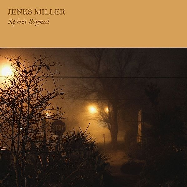 Spirit Signal (Vinyl), Jenks Miller