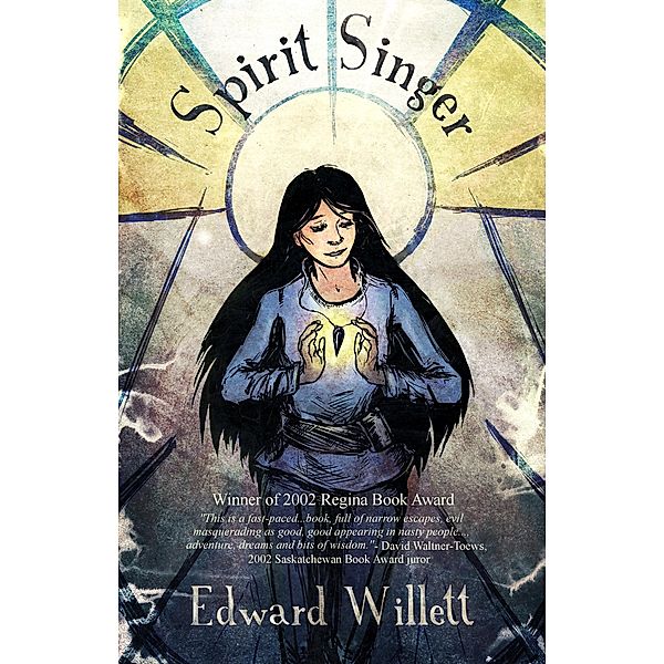 Spirit Singer / Tyche Books Ltd., Edward Willett