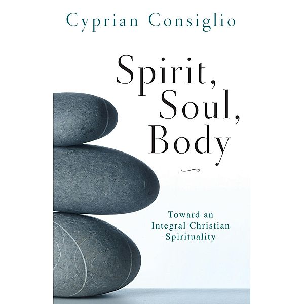 Spirit, Soul, Body, Cyprian Consiglio