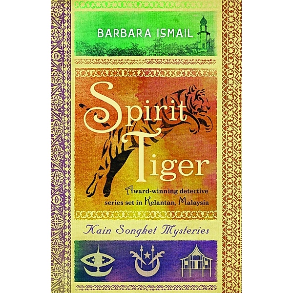 Spirit Tiger / Kain Sonkget Mysteries Bd.3, Barbara Ismail
